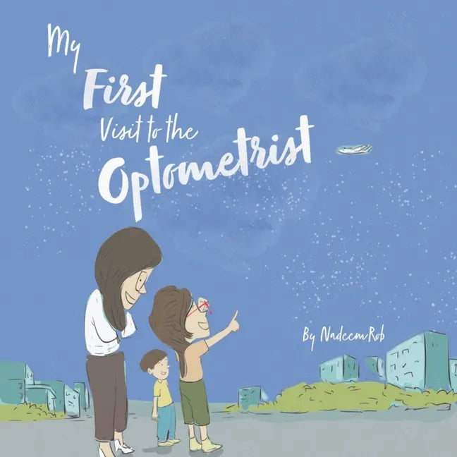 My First Visit to the Optometrist - Paperback