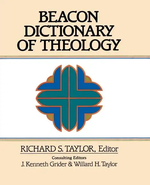 Beacon Dictionary of Theology - Paperback
