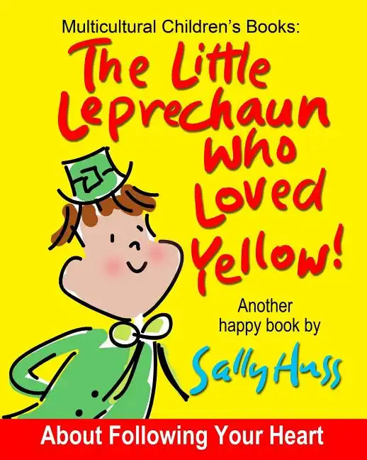 The Little Leprechaun Who Loved Yellow! - Paperback
