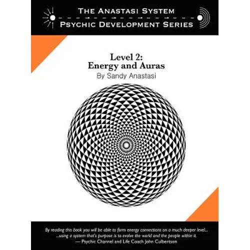 The Anastasi System - Psychic Development Level 2: Energy and Auras - Paperback