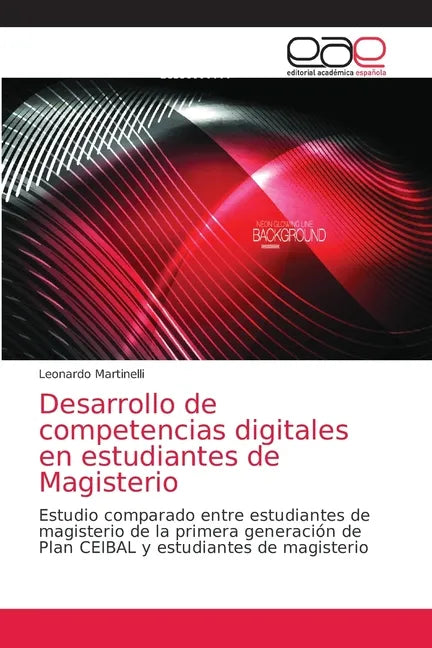 Desarrollo de competencias digitales en estudiantes de Magisterio - Paperback