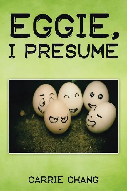 Eggie, I Presume? - Paperback