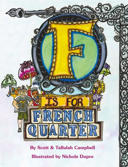 F Is for French Quarter - Hardcover