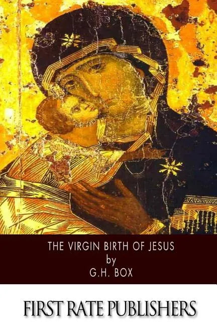 The Virgin Birth of Jesus - Paperback
