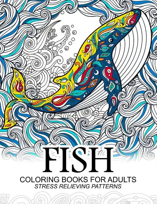 Fish Coloring Books for adults: dolphins, Whale, Shark in the sea Design - Paperback
