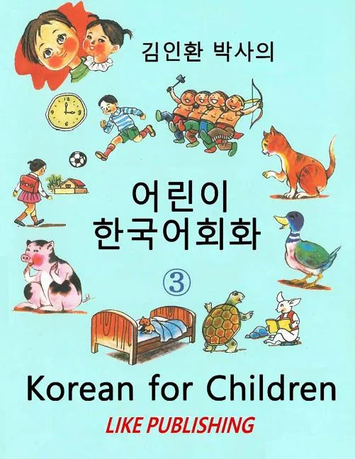 Korean for Children 3: Basic level Korean for Children Book 3 - Paperback