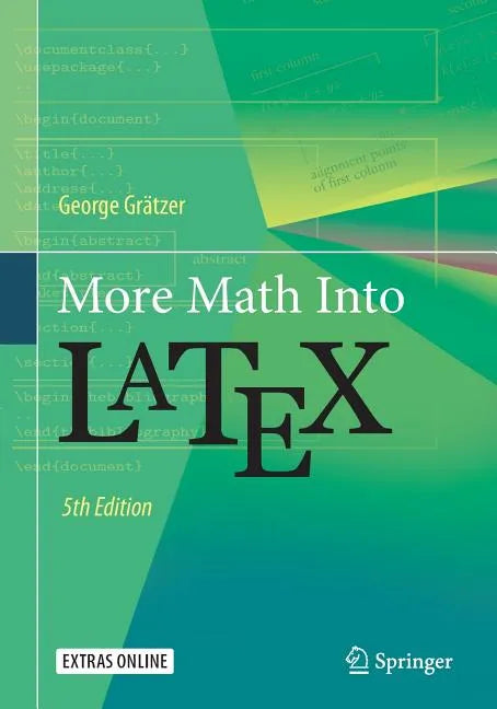 More Math Into Latex - Paperback