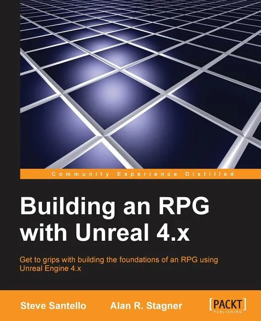 Building an RPG with Unreal 4.x - Paperback