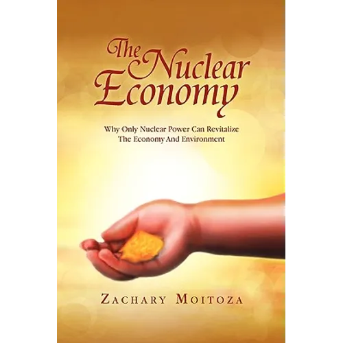The Nuclear Economy - Paperback