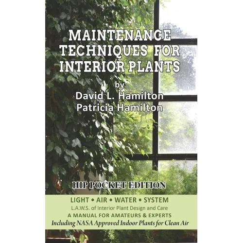 Maintenance Techniques for Interior Plants - Hip Pocket Edition - Paperback