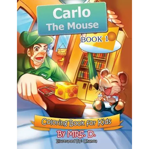 Carlo the Mouse: Coloring & Activity Kids Book 1 - Paperback