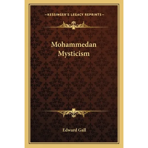 Mohammedan Mysticism - Paperback