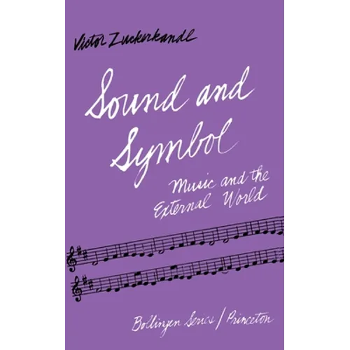 Sound and Symbol: Music and the External World - Paperback