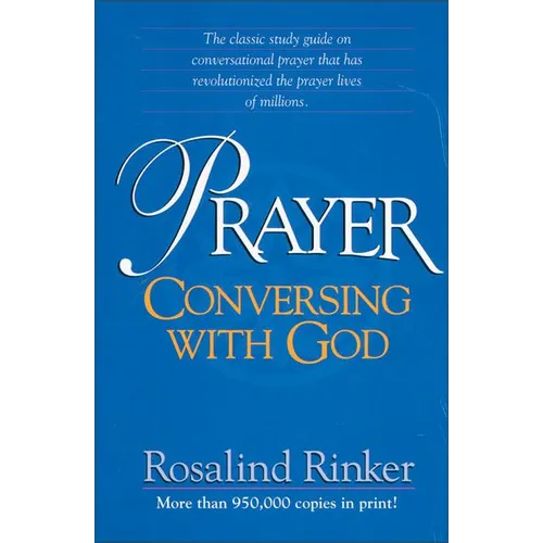 Prayer: Conversing with God - Paperback