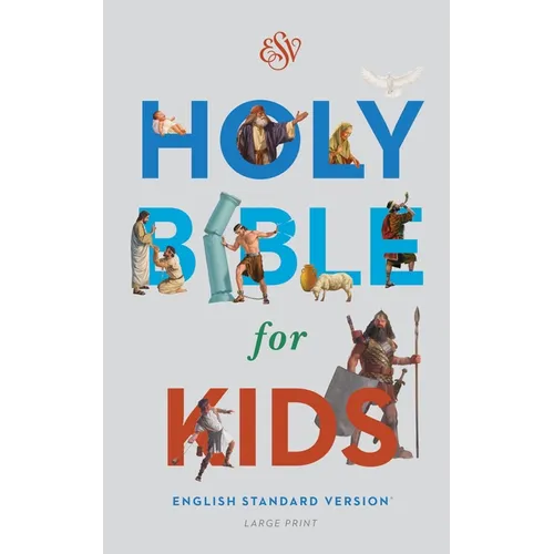Bible for Kids-ESV-Large Print - Hardcover