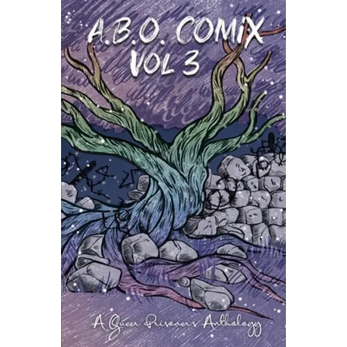 A.B.O. Comix Vol 3: A Queer Prisoner's Anthology - Paperback
