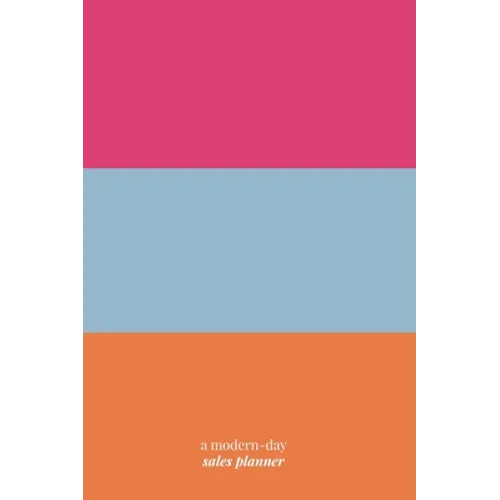 Work It!: A Modern-Day Sales Planner - Hardcover