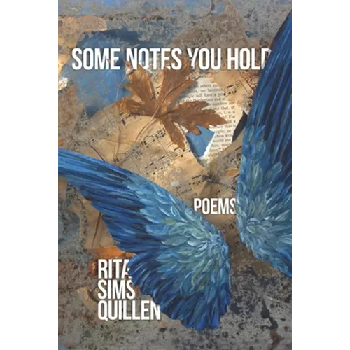 Some Notes You Hold: New and Selected Poems - Paperback