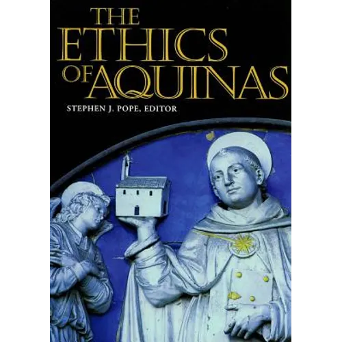 The Ethics of Aquinas - Paperback