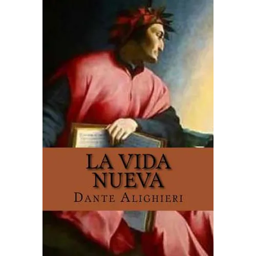 La Vida Nueva (Spanish Edition) - Paperback
