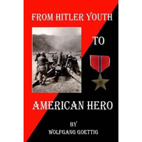 From Hitler Youth to American Hero - Paperback