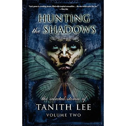 Hunting the Shadows - Hardcover