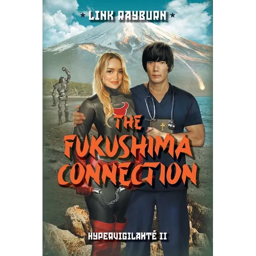 The Fukushima Connection - Paperback
