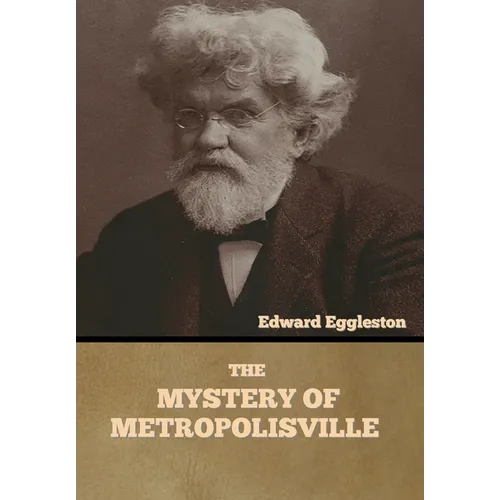 The Mystery of Metropolisville - Hardcover