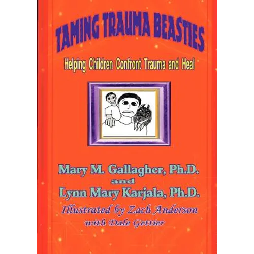 Taming Trauma Beasties - Paperback