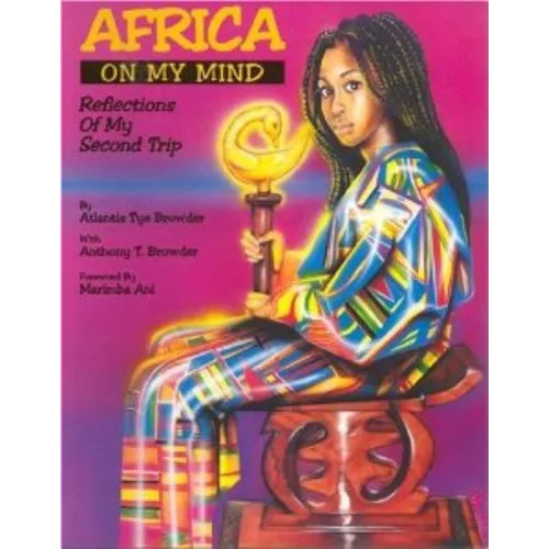 Africa on My Mind: Reflections of My Second Trip - Paperback