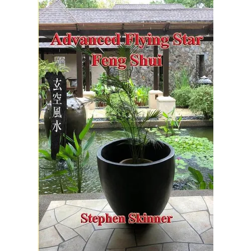 Advanced Flying Star Feng Shui - Paperback