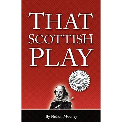 That Scottish Play - Paperback