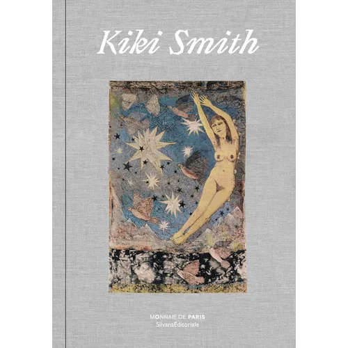 Kiki Smith - Hardcover