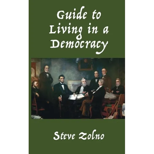 Guide to Living in a Democracy - Paperback