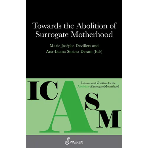 Towards the Abolition of Surrogate Motherhood - Paperback