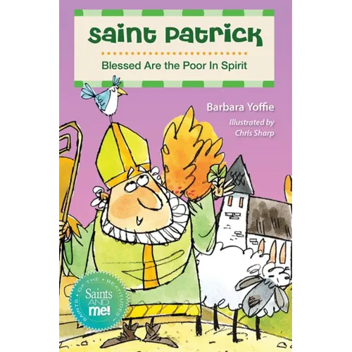 Saint Patrick: Blessed Are the Poor in Spirit - Paperback