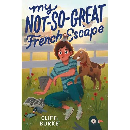 My Not-So-Great French Escape - Hardcover