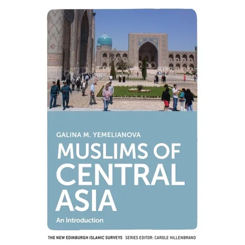 Muslims of Central Asia: An Introduction - Paperback
