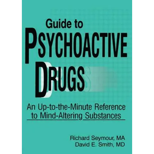Guide to Psychoactive Drugs - Paperback