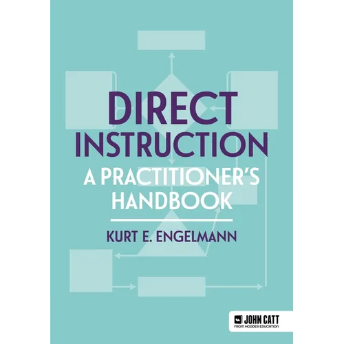 Direct Instruction: A Practitioner's Handbook - Paperback