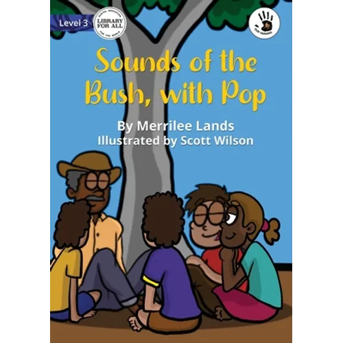 Sounds of the Bush, with Pop - Our Yarning - Paperback