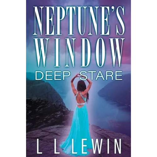 Neptune's Window: Deep Stare - Paperback