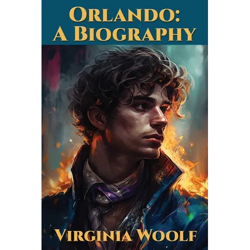 Orlando: A Biography - Paperback