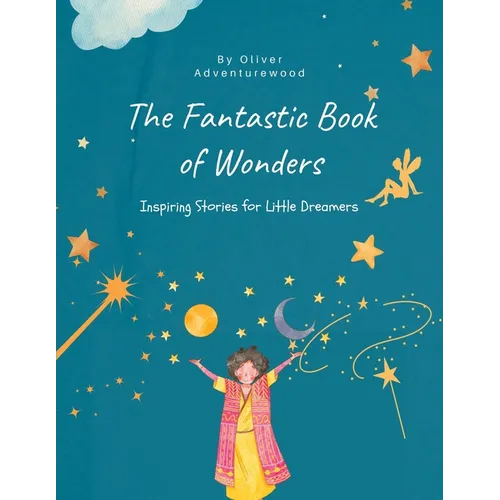 The Fantastic Book of Wonders - Paperback