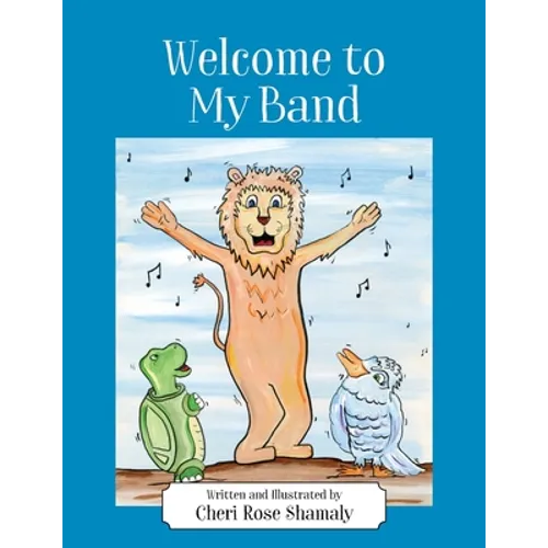 Welcome to My Band - Paperback