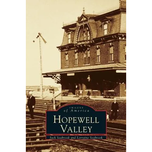 Hopewell Valley - Hardcover