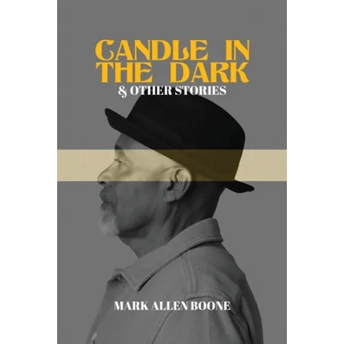 Candle in the Dark and Other Stories - Paperback
