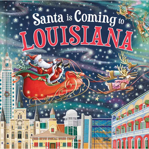 Santa Is Coming to Louisiana - Hardcover