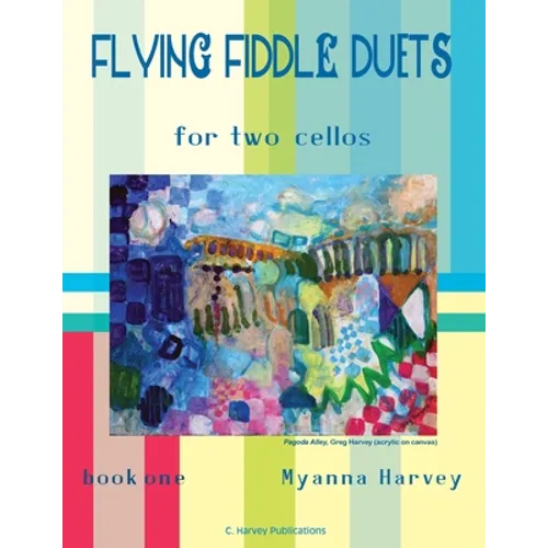 Flying Fiddle Duets for Two Cellos, Book One - Paperback