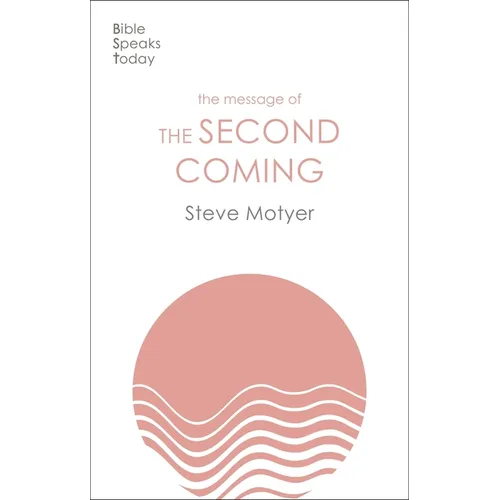 The Message of the Second Coming - Paperback
